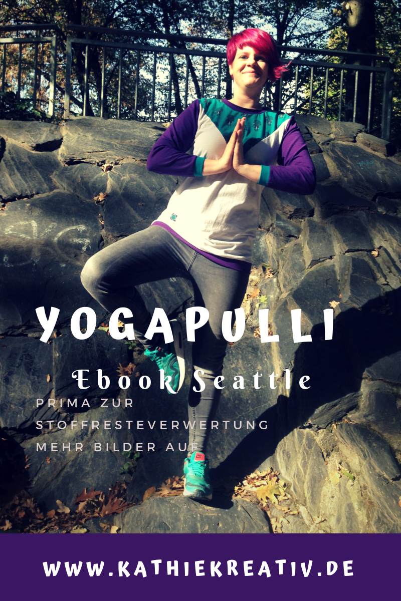 Yoga Pulli Seattle aus Stoffresten nähen mit KathieKreativ - Nähen für Erwachsene Anfänger geeignet #Ebook #Seattle #nähen • #KathieKreativ